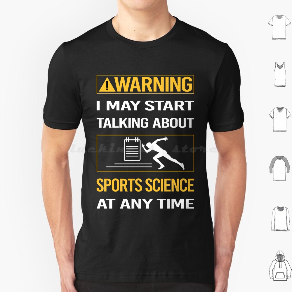 Science And Hobby - Funny Warning Sports Science T Shirt